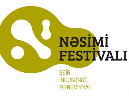 Azərbaycanda ikinci möhtəşəm Nəsimi - şeir, incəsənət və mənəviyyat festivalı başlayır