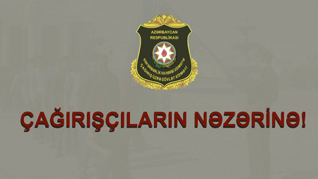 Dövlət Xidməti çağırışçılara müraciət etdi