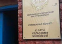 13 saylı çəzaçəkmə müəssisəsində NƏ BAŞ VERİR? - ŞOK İDDİA