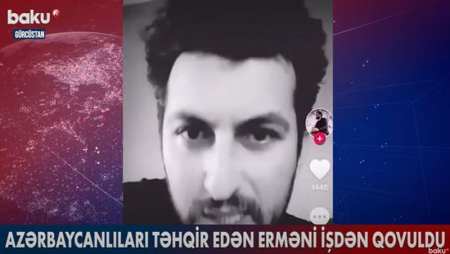 Azərbaycanlıları təhqir edən erməni işdən qovuldu (VİDEO)