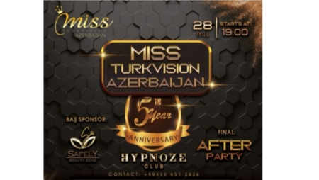 "MISS TURKVISION AZERBAIJAN 2022"nin həyəcan dolu finalına az qaldı