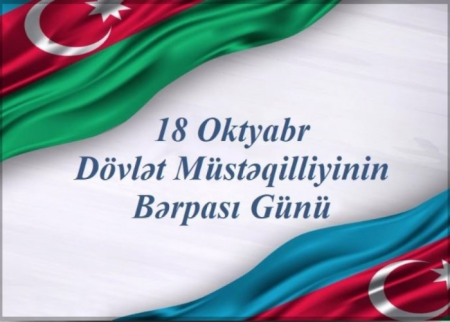 Azərbaycanda Müstəqilliyin Bərpası Günüdür