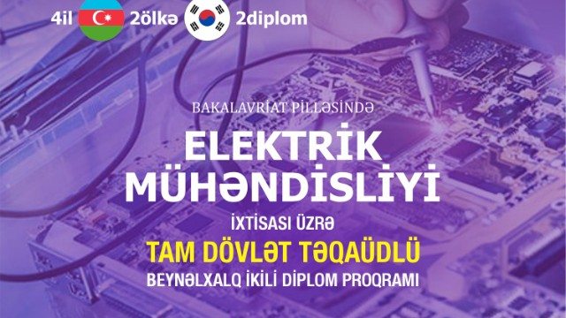 Elektrik mühəndisliyi ixtisası üzrə tam dövlət təqaüdlü ikili diplom proqramı
