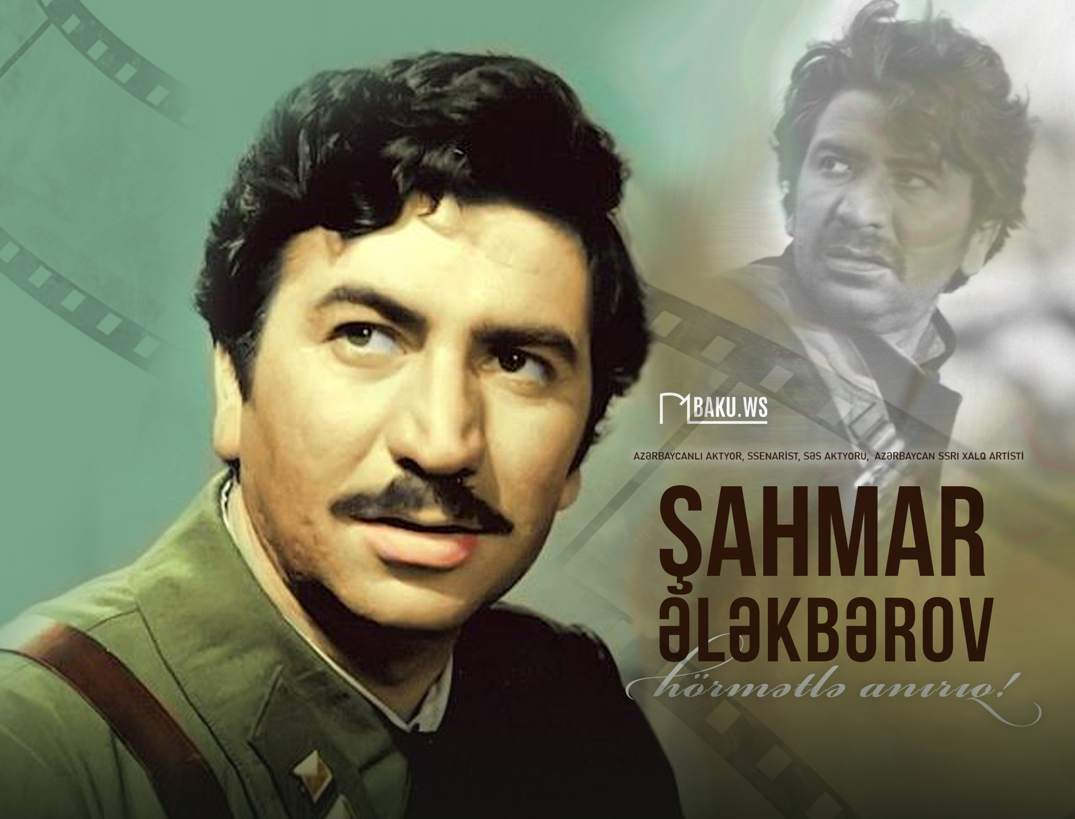 Bu gün Xalq artisti Şahmar Ələkbərovun anım günüdür