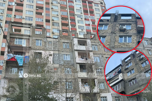 Bakıda TƏHLÜKƏ: Yaşayış binasına mərtəbələr artırılır - VİDEO