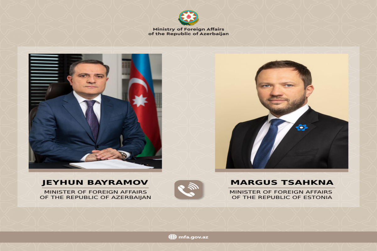 Azərbaycan və Estoniya XİN rəhbərlərinin telefon danışığı olub
